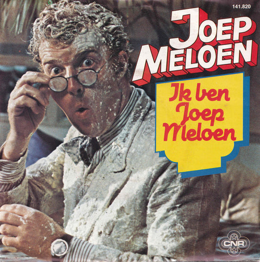 Joep Meloen : Ik Ben Joep Meloen / Ik Wil Met Jou Wel Zeven Weken... (7", Single)