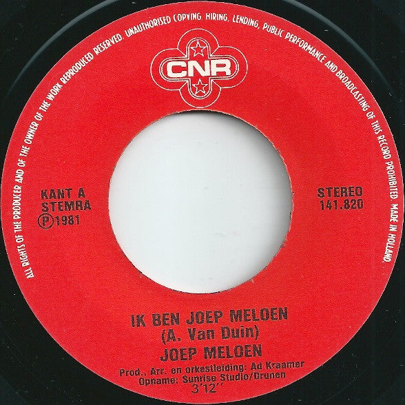 Joep Meloen : Ik Ben Joep Meloen / Ik Wil Met Jou Wel Zeven Weken... (7", Single)