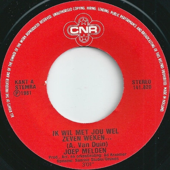 Joep Meloen : Ik Ben Joep Meloen / Ik Wil Met Jou Wel Zeven Weken... (7", Single)