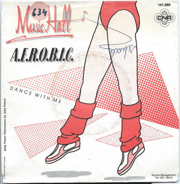 Music Hall : A.E.R.O.B.I.C. / Dance With Me (7", Single)