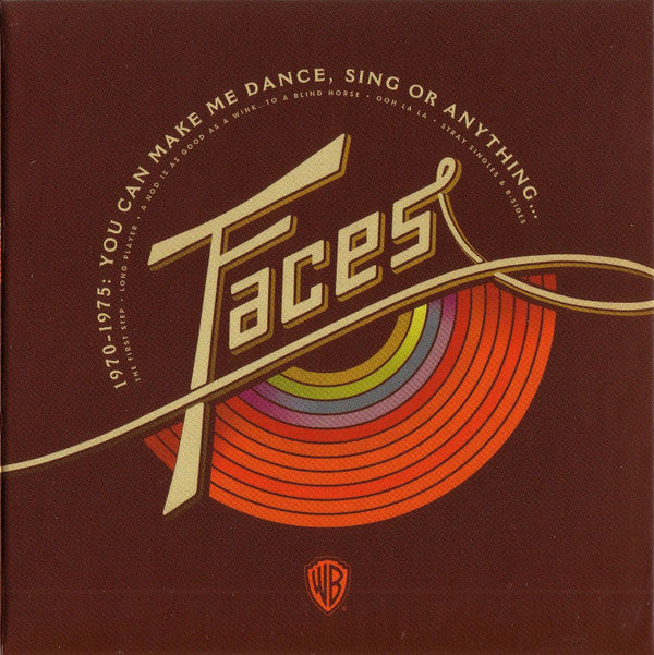 Faces (3) : 1970-1975: You Can Make Me Dance, Sing Or Anything... (CD, Album, RE, RM + CD, Album, RE, RM + CD, Album,)