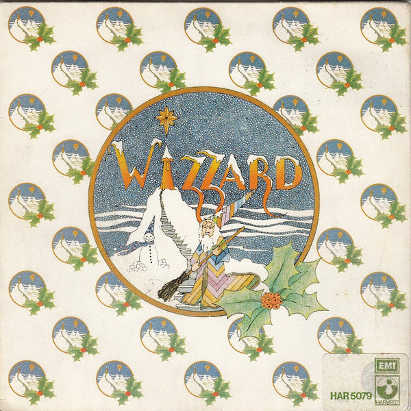 Wizzard (2) : I Wish It Could Be Christmas Everyday (7", Single, Gat)