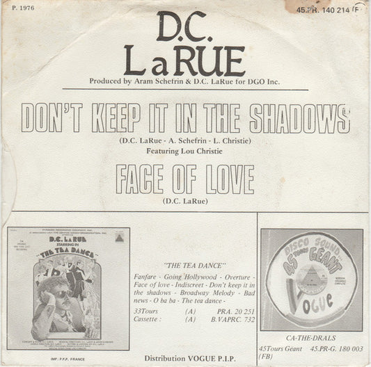 D.C. LaRue : Don't Keep It In The Shadows / Face Of Love (7", Single)