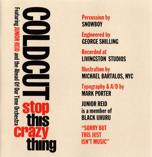 Coldcut Featuring Junior Reid And The Ahead Of Our Time Orchestra : Stop This Crazy Thing (CD, Single)