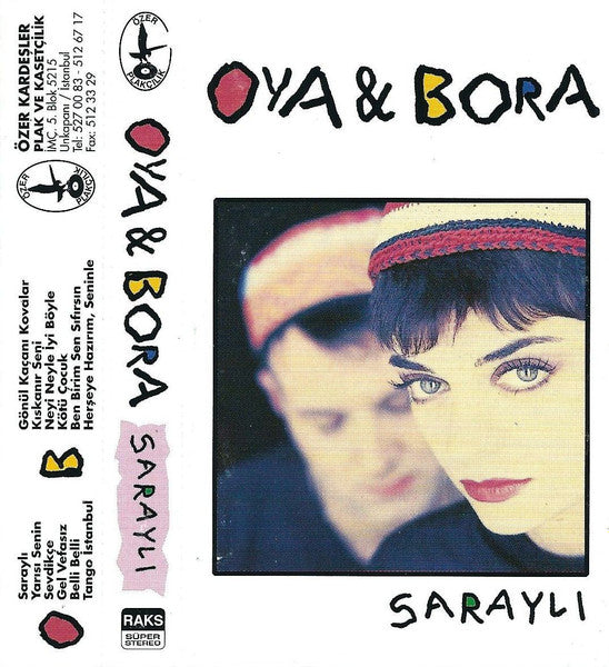 Oya & Bora : Saraylı (Cass, Album)