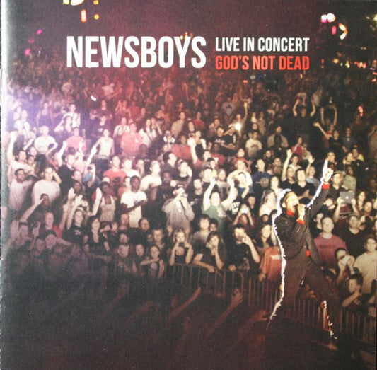 Newsboys : Live In Concert: God's Not Dead (CD, Album)