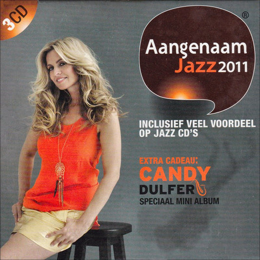 Various / Candy Dulfer : Aangenaam Jazz 2011 (2xCD, Comp + CD, MiniAlbum + Box, Promo, Smplr)