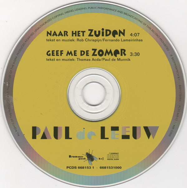 Paul de Leeuw : Naar Het Zuiden (CD, Single)