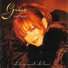 Gina de Wit : Dit Is Wat Ik Ben (CD, Album)
