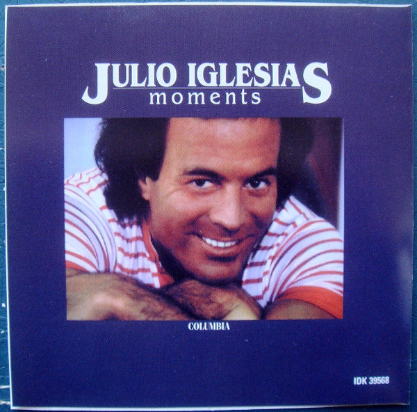 Julio Iglesias : Moments (CD, Album)
