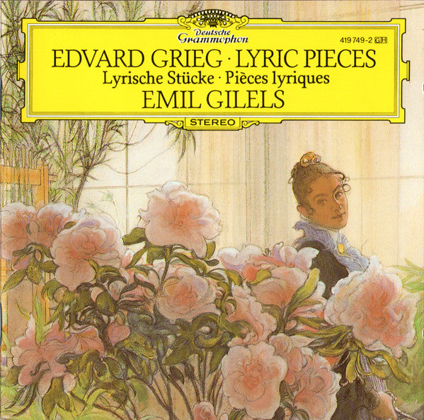 Edvard Grieg, Emil Gilels : Lyrische Stücke = Lyric Pieces = Pièces Lyriques (CD, Album, RE, RP)