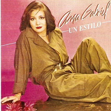 Ana Gabriel : Un Estilo (CD, Album, RE)