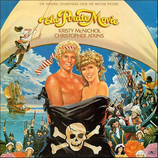 Various : The Pirate Movie - The Original Soundtrack From The Motion Picture (LP, Album)