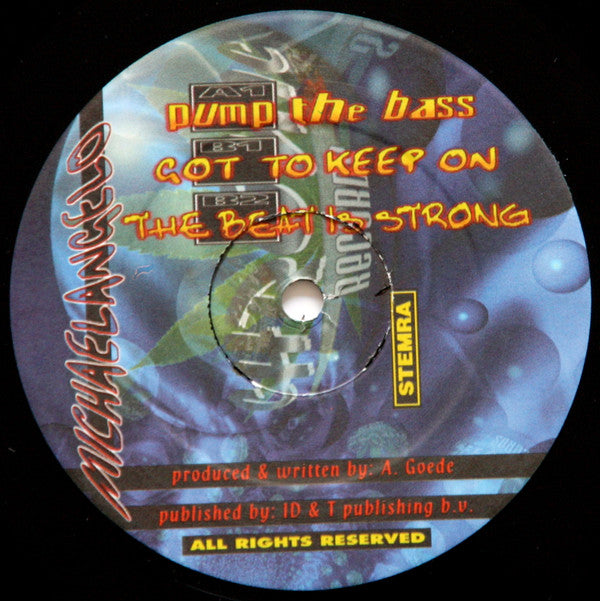 Michaelangelo (9) : Pump The Bass (12")