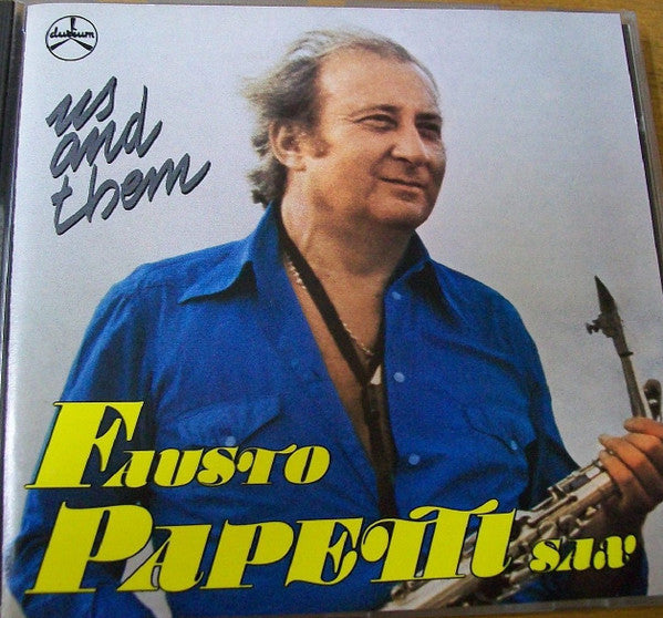 Fausto Papetti : Us And Them (CD, Comp)
