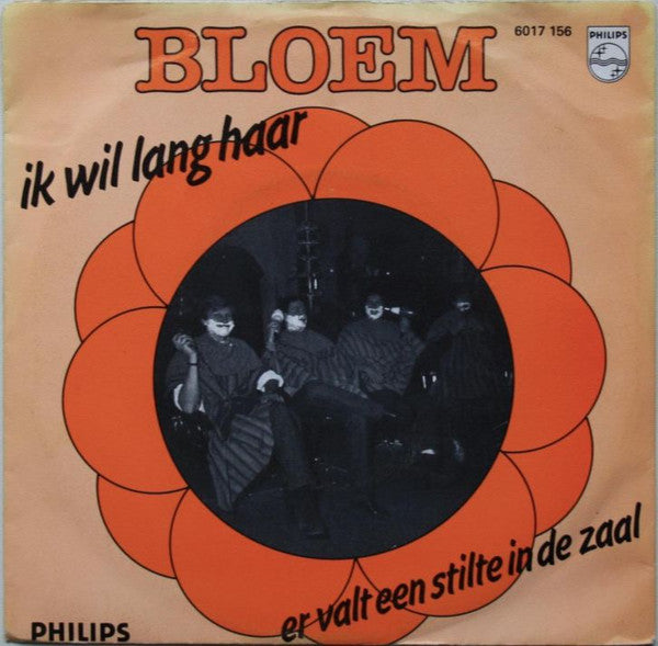Bloem : Ik Wil Lang Haar (7", Single)