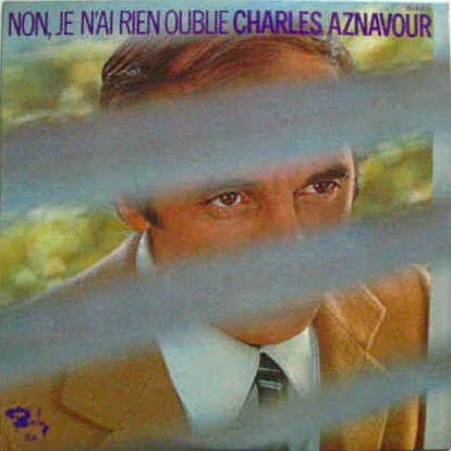 Charles Aznavour : Non, Je N'ai Rien Oublié (LP, Album, Mono)