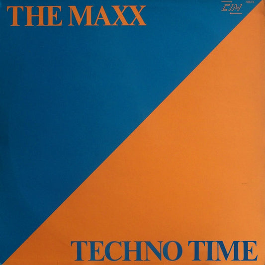 The Maxx : Techno Time (12")