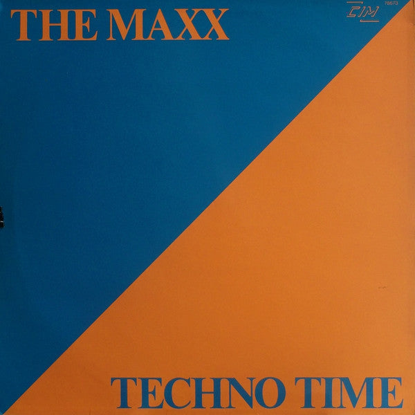The Maxx : Techno Time (12")