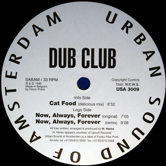 The Dub Club : Cat Food / Now, Always, Forever (12")