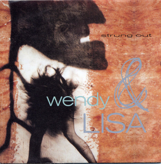 Wendy & Lisa : Strung Out (7", Single)
