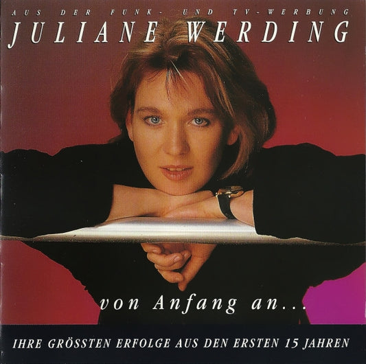 Juliane Werding : Von Anfang An... (Ihre Grössten Erfolge Aus Den Ersten 15 Jahren) (CD, Comp, RP)