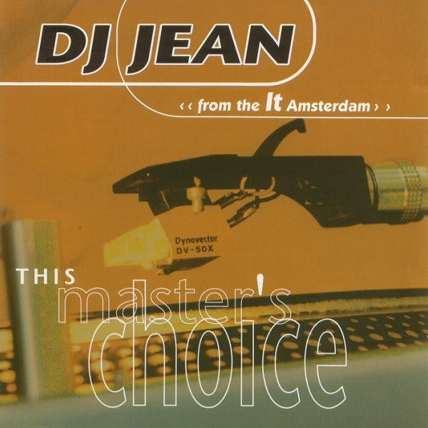 DJ Jean : This Master's Choice (CD, Comp, Mixed)