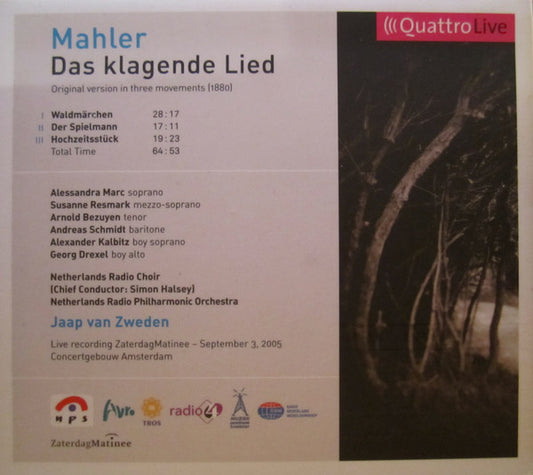 Groot Omroepkoor, Jaap van Zweden, Gustav Mahler : Das Klagende Lied (CD, Album)