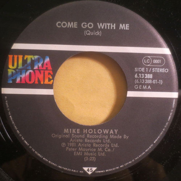 Mike Holoway : Come Go With Me  (7", Single, Promo)