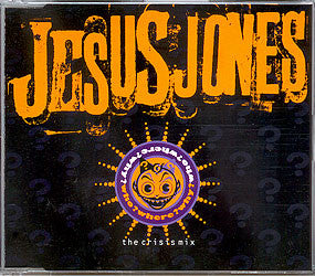 Jesus Jones : Who? Where? Why? (The Crisis Mix) (CD, Single)
