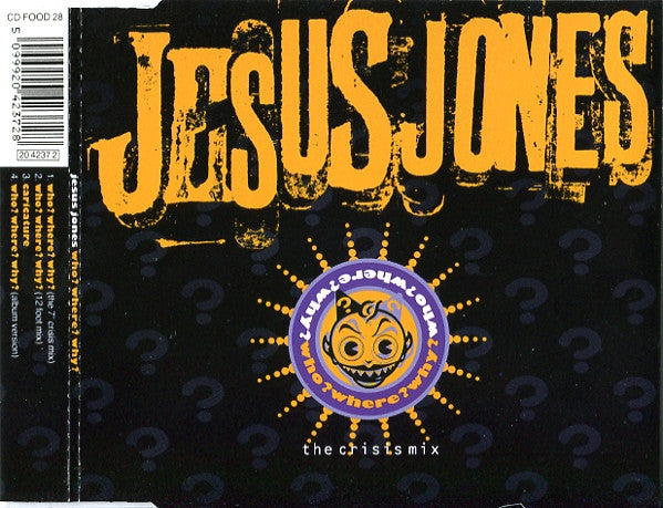 Jesus Jones : Who? Where? Why? (The Crisis Mix) (CD, Single)