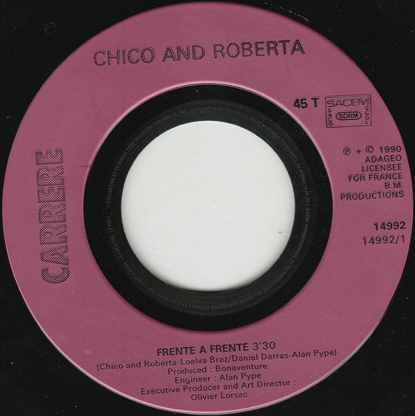 Chico And Roberta : Frente A Frente (7", Single)