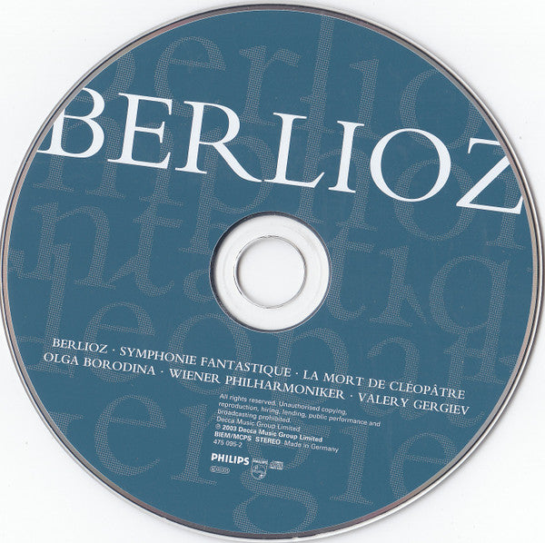 Hector Berlioz - Wiener Philharmoniker, Valery Gergiev, Olga Borodina : Symphonie Fantastique / La Mort De Cléopâtre (CD, Album)