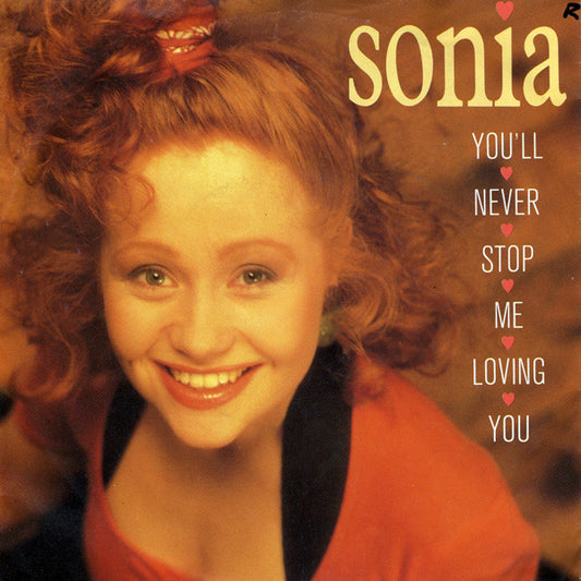 Sonia : You'll Never Stop Me Loving You (7", Single)