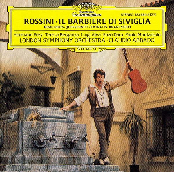Gioacchino Rossini - Hermann Prey · Teresa Berganza · Luigi Alva · Enzo Dara · Paolo Montarsolo - London Symphony Orchestra - Claudio Abbado : Il Barbiere Di Siviglia (Highlights-Querschnitt-Extraits-Brani Scelti) (CD, Album)