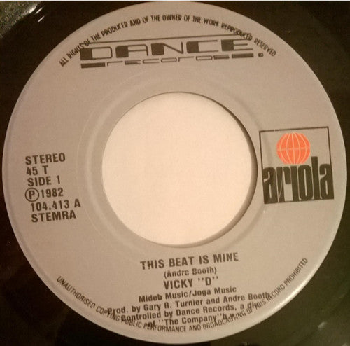 Vicky "D" : This Beat Is Mine (7")