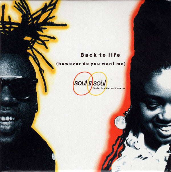 Soul II Soul Featuring Caron Wheeler : Back To Life (However Do You Want Me) (CD, Mini, Single, RE)