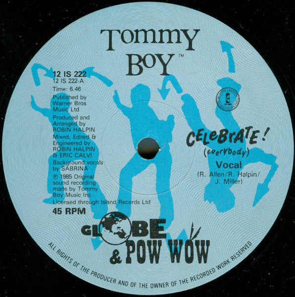 MC G.L.O.B.E. & Pow Wow : Celebrate! (Everybody) (12")