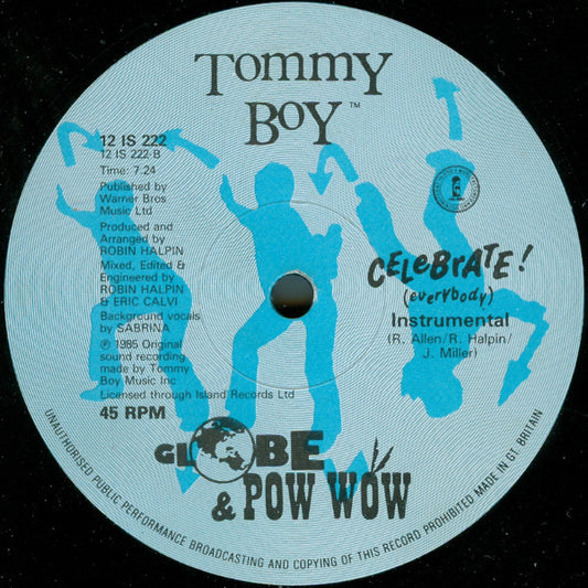 MC G.L.O.B.E. & Pow Wow : Celebrate! (Everybody) (12")