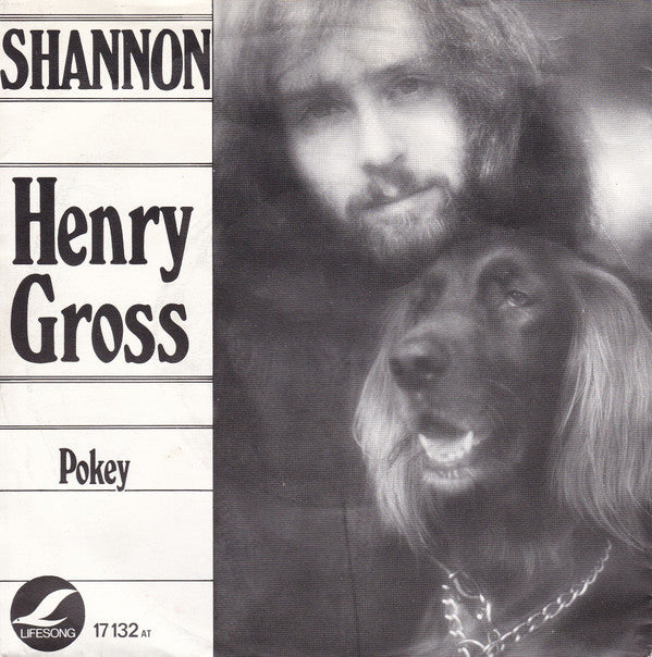 Henry Gross : Shannon (7", Single)