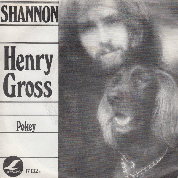 Henry Gross : Shannon (7", Single)