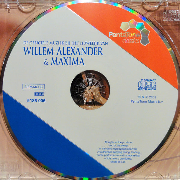 Various : De Officiële Muziek Bij Het Huwelijk Van Willem-Alexander & Máxima (CD, Comp)
