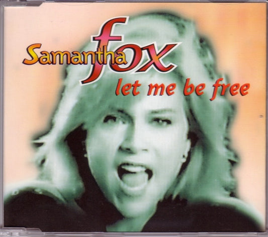 Samantha Fox : Let Me Be Free (CD, Maxi)