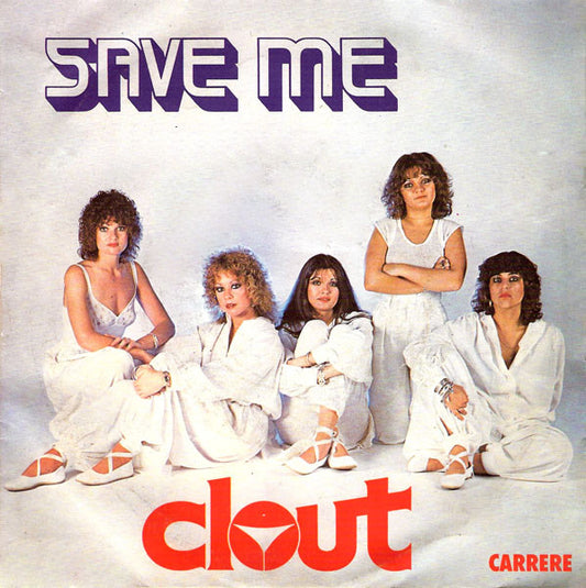 Clout : Save Me (7", Single)