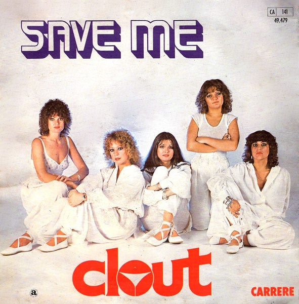 Clout : Save Me (7", Single)