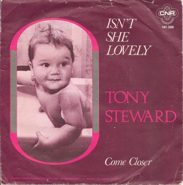 Tony Steward : Isn't She Lovely  (7", Single)