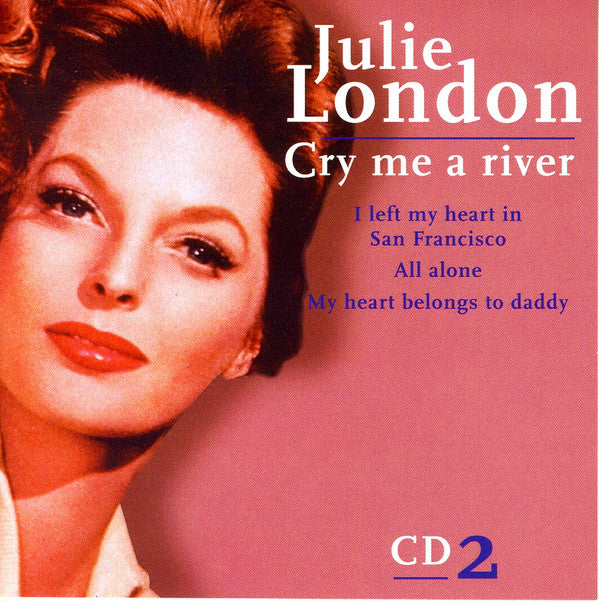 Julie London : Cry Me A River (3xCD, Comp, Dlx, S/Edition)