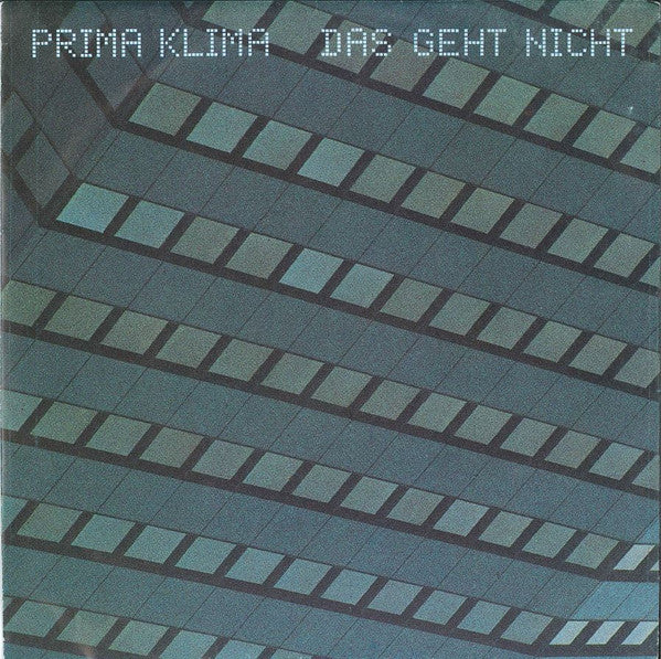 Prima Klima : Das Geht Nicht (7", Single)