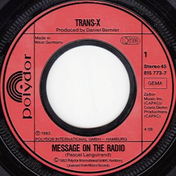 Trans-X : Message On The Radio (7", Single)