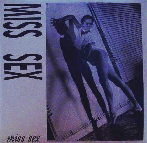 Miss Sex : Miss Sex (12")